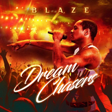 Dream Chasers | Boomplay Music