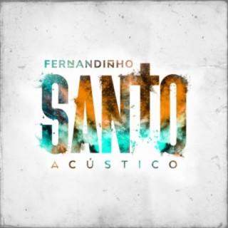 Santo (Acústico)