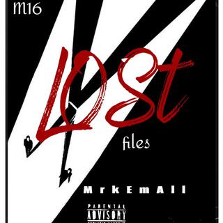 LOST FILES MIXTAPE