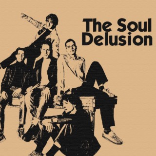 The Soul Delusion