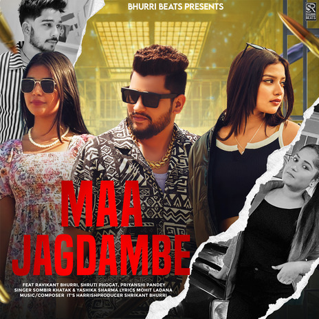 Maa Jagdambe ft. Sombir Khatak, Yashika Sharma, Shruti Phogat & Priyanshi Pandey | Boomplay Music