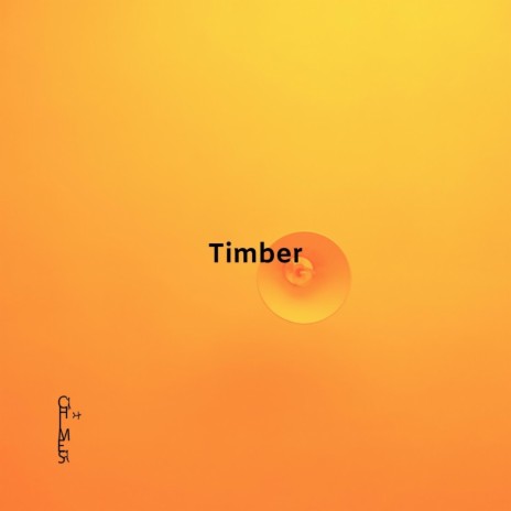 Timber | Boomplay Music