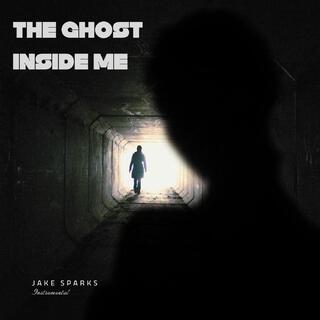 The Ghost Inside Me (Instrumental)