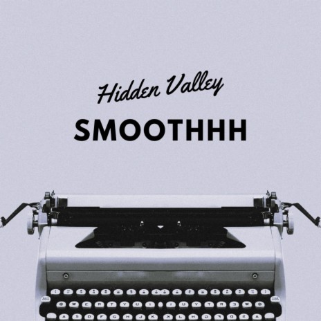 Smooth Typewriter | Boomplay Music