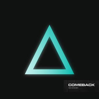 Comeback lyrics | Boomplay Music