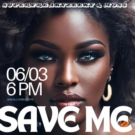 Save me ft. Moss | Boomplay Music