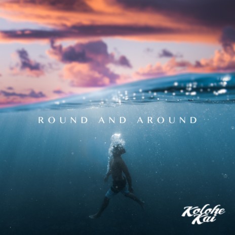 Round and Around | Boomplay Music