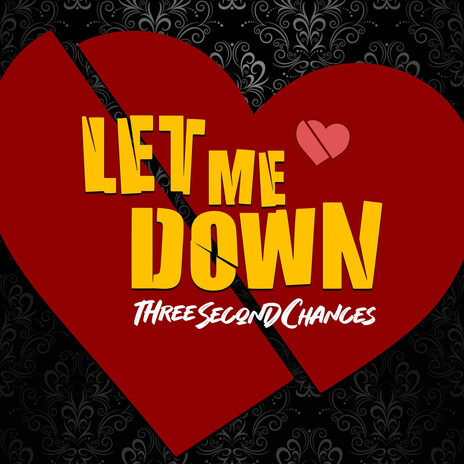 Let Me Down | Boomplay Music