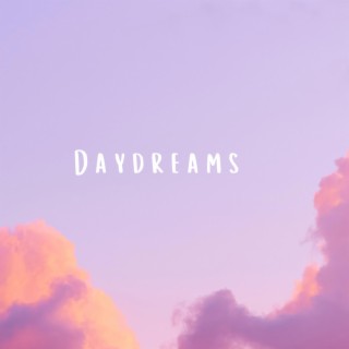 Daydreams