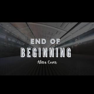 End of beginning