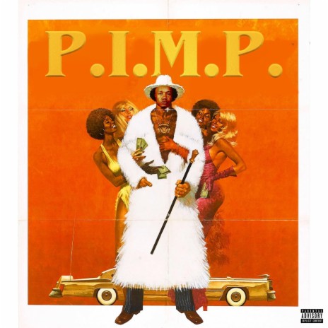 P.I.M.P. | Boomplay Music