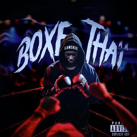 BOXE THAÏ | Boomplay Music
