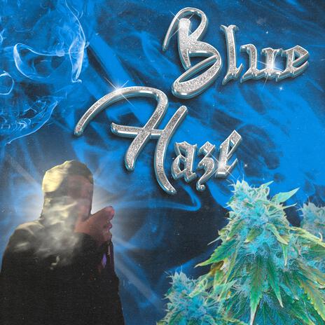 BLUE HAZE | Boomplay Music