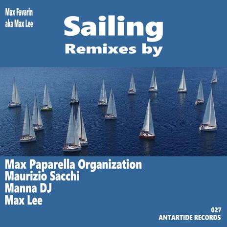 Sailing (Manna DJ Remix) ft. Manna DJ | Boomplay Music