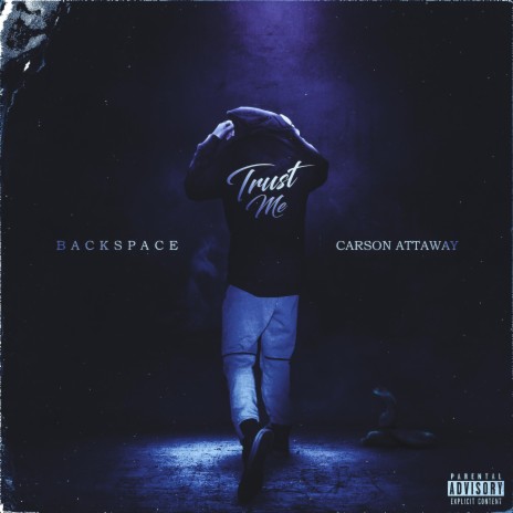 Trust Me (feat. Carson Attaway) | Boomplay Music