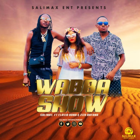 Wabba Show ft. Ziza Bafana & Flavia | Boomplay Music