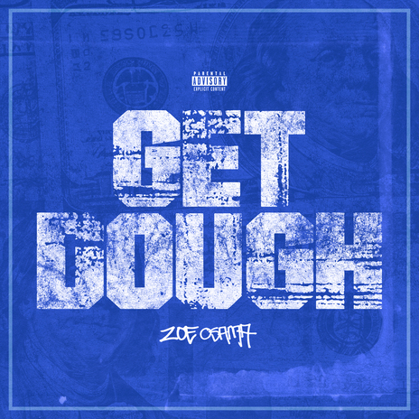 Get Dough | Boomplay Music