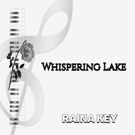 Whispering Lake | Boomplay Music