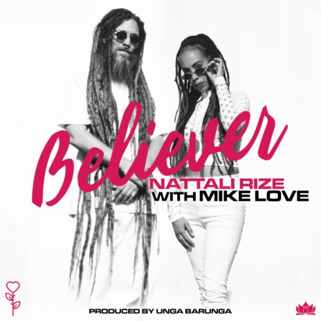 Believer ft. Mike Love | Boomplay Music