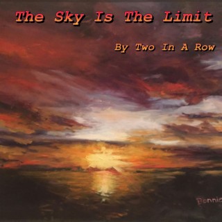 The Sky Is The Limit