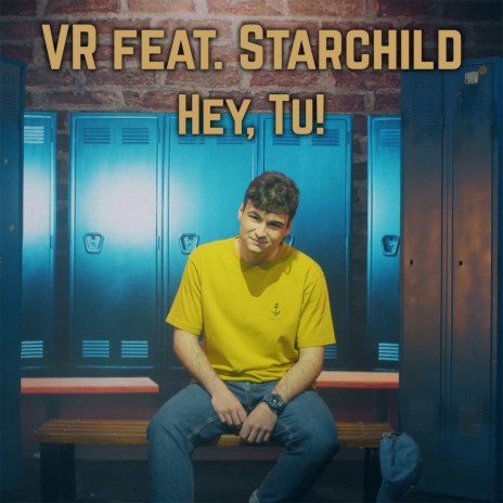 Hey, Tu! ft. Starchild | Boomplay Music