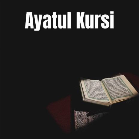 Ayatul Kursi | Boomplay Music