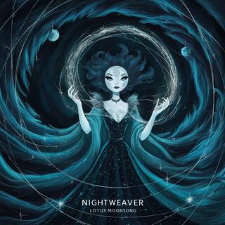 Nightweaver lyrics | Boomplay Music