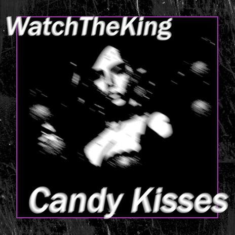 Candy Kisses | Boomplay Music