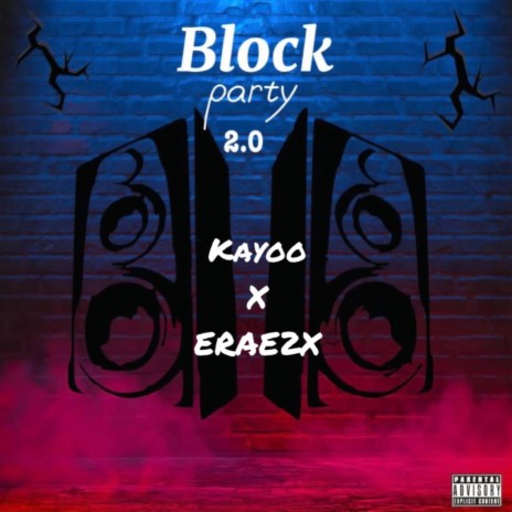 Block party theme song (feat. Erae 2x) | Boomplay Music