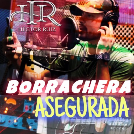 Borrachera Asegurada