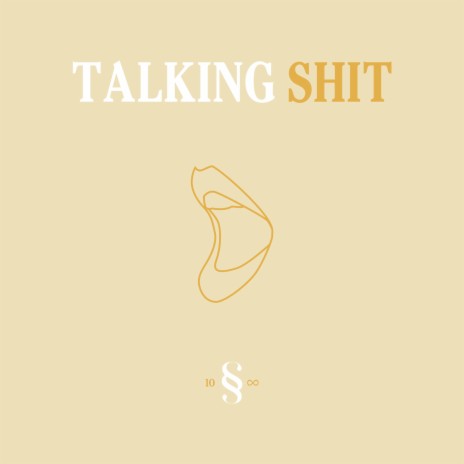 Talking Shit | Boomplay Music