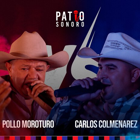 El Pollo De Moroturo VS Carlos Colmenarez ft. Pollo De Moroturo & Carlos Colmenarez | Boomplay Music