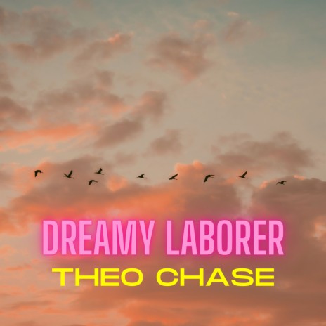 Dreamy Laborer