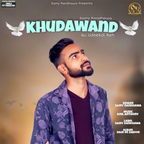 Khudawand Nu Udeekdi Reh | Boomplay Music