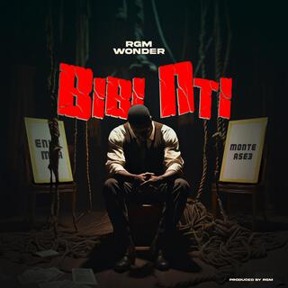 Bibi Nti lyrics | Boomplay Music