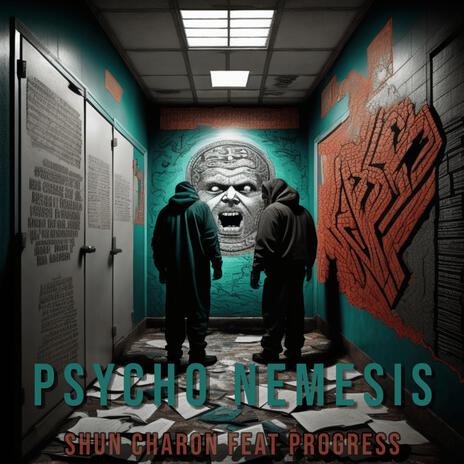 Psycho Nemesis ft. Progress | Boomplay Music