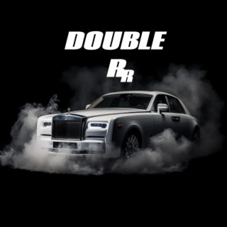 Double R lyrics | Boomplay Music