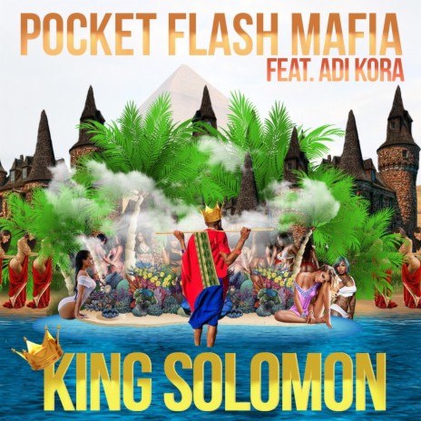 King Solomon ft. Adi Kora