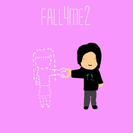 fall4me2 | Boomplay Music