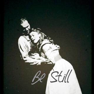 Be Still lyrics | Boomplay Music