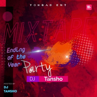Ending Of The Year Party (Mixtape)