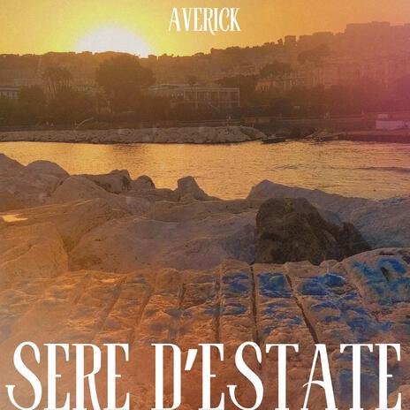 SERE D'ESTATE | Boomplay Music