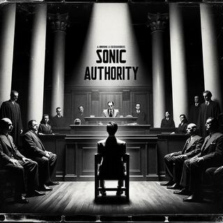 Sonic Authority