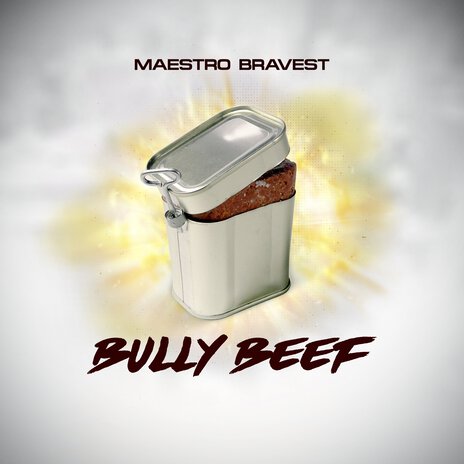 Bully Beef | Boomplay Music