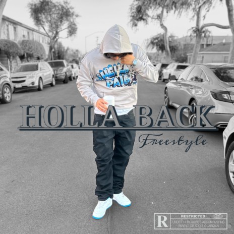 Hollaback (Freestyle) | Boomplay Music