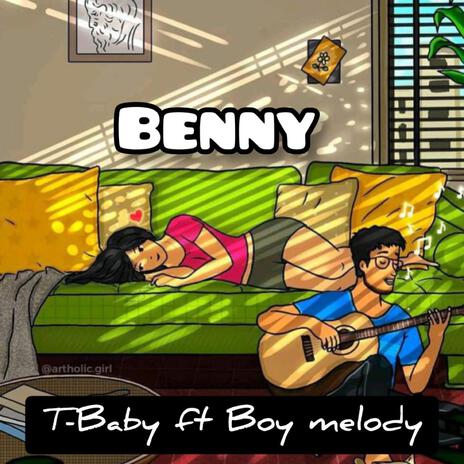 Benny (feat. Boy Melody) | Boomplay Music