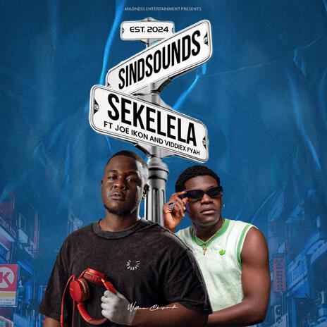 SEKELELA ft. Joe Ikon | Boomplay Music