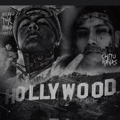 Hollywood ft. Chito Rana$ | Boomplay Music
