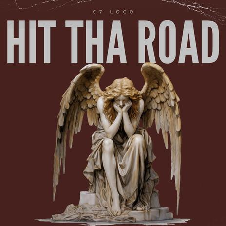 HIT THA ROAD | Boomplay Music