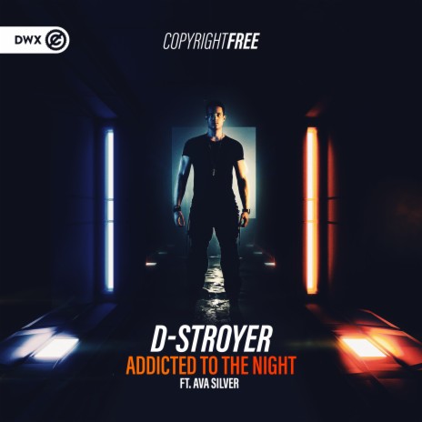 Addicted To The Night ft. Ava Silver & Dirty Workz | Boomplay Music